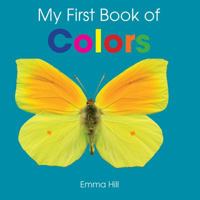 My First Book of Colors 1770853146 Book Cover