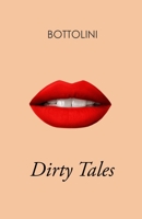Dirty Tales 1794880569 Book Cover