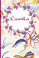 Camila: 120 Pages Lined & Unlined (6 x 9 inches) Personalized Name Journal Notebook for Camila Diary 1676567747 Book Cover