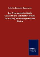 Der Freie Deutsche Rhein 1247732622 Book Cover