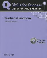 Q: Skills for Success: Listening and Speaking 4 Teacher's Handbook [With CDROM] 0194756181 Book Cover