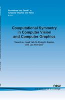 Computational Symmetry in Computer Vision and Computer Graphics 1601983646 Book Cover