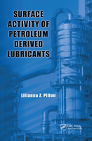 Surface Activity of Petroleum Derived Lubricants 1138374091 Book Cover