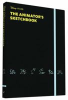 The Animator's Sketchbook 1452142165 Book Cover
