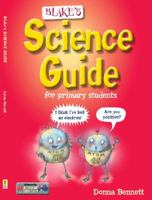 Blake's Science Guide for Primary Students 1742159028 Book Cover