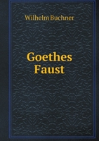 Goethes Faust (German Edition) 5519476772 Book Cover