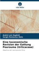 Eine taxonomische Revision der Gattung Pourouma (Urticaceae) (German Edition) 6207538005 Book Cover