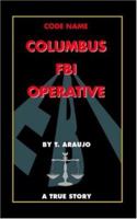 Code Name: Columbus FBI Operative 1412025850 Book Cover