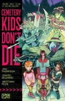 Cemetery Kids Don't Die 1637155204 Book Cover