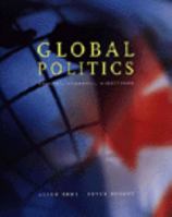 Global Politics: Origins, Currents & Directions : Third Edition 0176416773 Book Cover