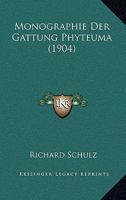 Monographie Der Gattung Phyteuma (1904) 1167553381 Book Cover