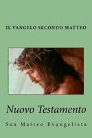 Il Vangelo secondo Matteo: Nuovo Testamento 1719483906 Book Cover