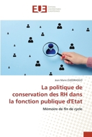 La politique de conservation des RH dans la fonction publique d'Etat 6206705323 Book Cover