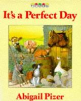It's a Perfect Day 0064433021 Book Cover