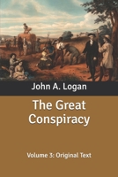 The Great Conspiracy, Volume 3: Large Print 1512070947 Book Cover
