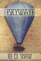 Skyway B084YW17PM Book Cover