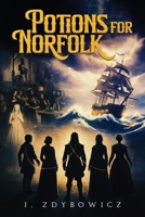 Potions for Norfolk (The Witch Series) 1972134191 Book Cover
