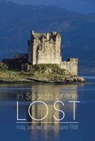 In Search of the Lost 1477256679 Book Cover