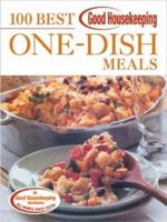 Good Housekeeping 100 Best One-Dish Meals 1588164322 Book Cover