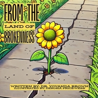 From The Land of Brokenness B0DXQDV3RQ Book Cover