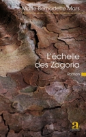 L'échelle des Zagoria (Littératures) (French Edition) 2806104521 Book Cover