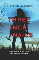 Three Inch Nails B0BM37X63P Book Cover
