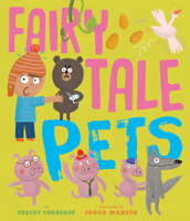 Fairy Tale Pets 1680100645 Book Cover