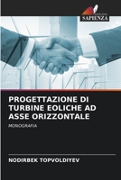 Progettazione Di Turbine Eoliche AD Asse Orizzontale 6207280601 Book Cover