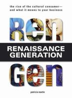 Rengen: The Rise of the Cultural Consumer - and What It Means to Your Business 1598691341 Book Cover