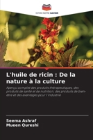 L'huile de ricin: De la nature à la culture 6209432794 Book Cover