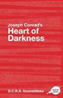 Joseph Conrad's Heart of Darkness: A Routledge Guide (Routledge Guides to Literature) 0415357764 Book Cover