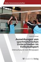Auswirkungen Von Sportmotorischen Unterschieden Im Volleyballsport 3639499670 Book Cover