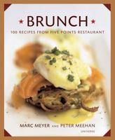 Brunch: 100 Recipes from Five Points Restaurant 0789313006 Book Cover