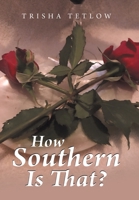 How Southern Is That? 1664131035 Book Cover