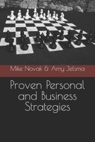 Proven Personal and Business Strategies B0FBWWGMM4 Book Cover