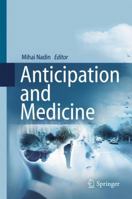 Anticipation and Medicine 3319451405 Book Cover