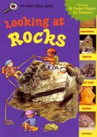 Looking at Rocks (My First Field Guides) 0448425165 Book Cover