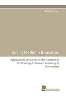 Social Media in Education 3838116453 Book Cover
