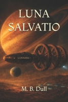 Luna Salvatio B0GNK5D4HM Book Cover