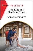 The King She Shouldn't Crave 1335592369 Book Cover