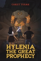 Hylenia: The Great Prophecy 1035816334 Book Cover