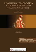 L'evoluzione biologica nei rapporti recenti tra scienza e fede 1291147578 Book Cover