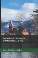 Todos los desvanes guardan secretos (Spanish Edition) B0HGMNY29K Book Cover