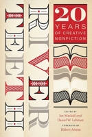 River Teeth: Twenty Years of Creative Nonfiction 0826361390 Book Cover