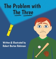 The Problem with The Three B08TQV7M4F Book Cover