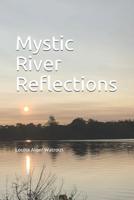 Mystic River Reflections 1795267267 Book Cover