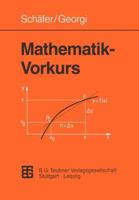 Mathematik-Vorkurs: Ubungs- Und Arbeitsbuch Fur Studienanfanger 3815420385 Book Cover