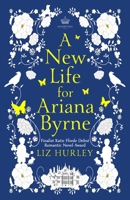 A New Life for Ariana Byrne 1788639847 Book Cover