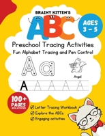 Brainy Kitten's ABC Preschool Trace Book Ages 3-5: Letter Tracing Workbook 1739299191 Book Cover