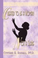 Created to be a Woman, Not a Slave 1882185684 Book Cover